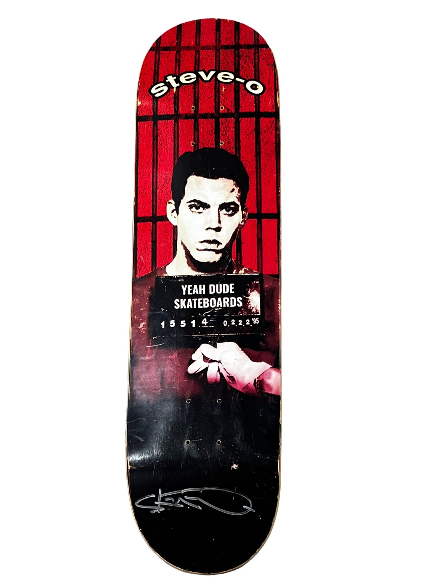 Steve-O - Skateboard Deck | Mug Shot of Steve-O - 33" x 8.25"