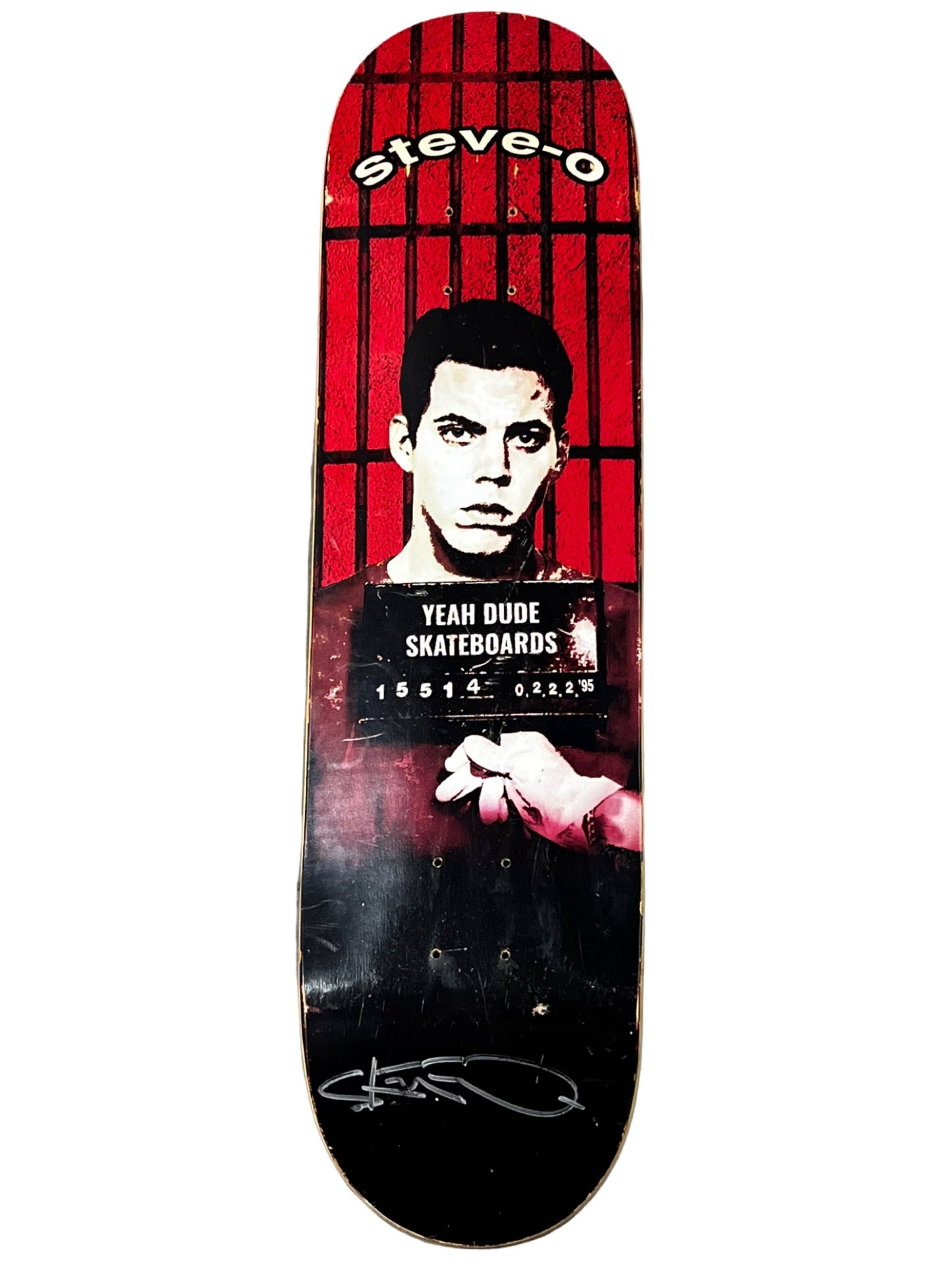 Steve-O - Skateboard Deck | Mug Shot of Steve-O - 33" x 8.25"